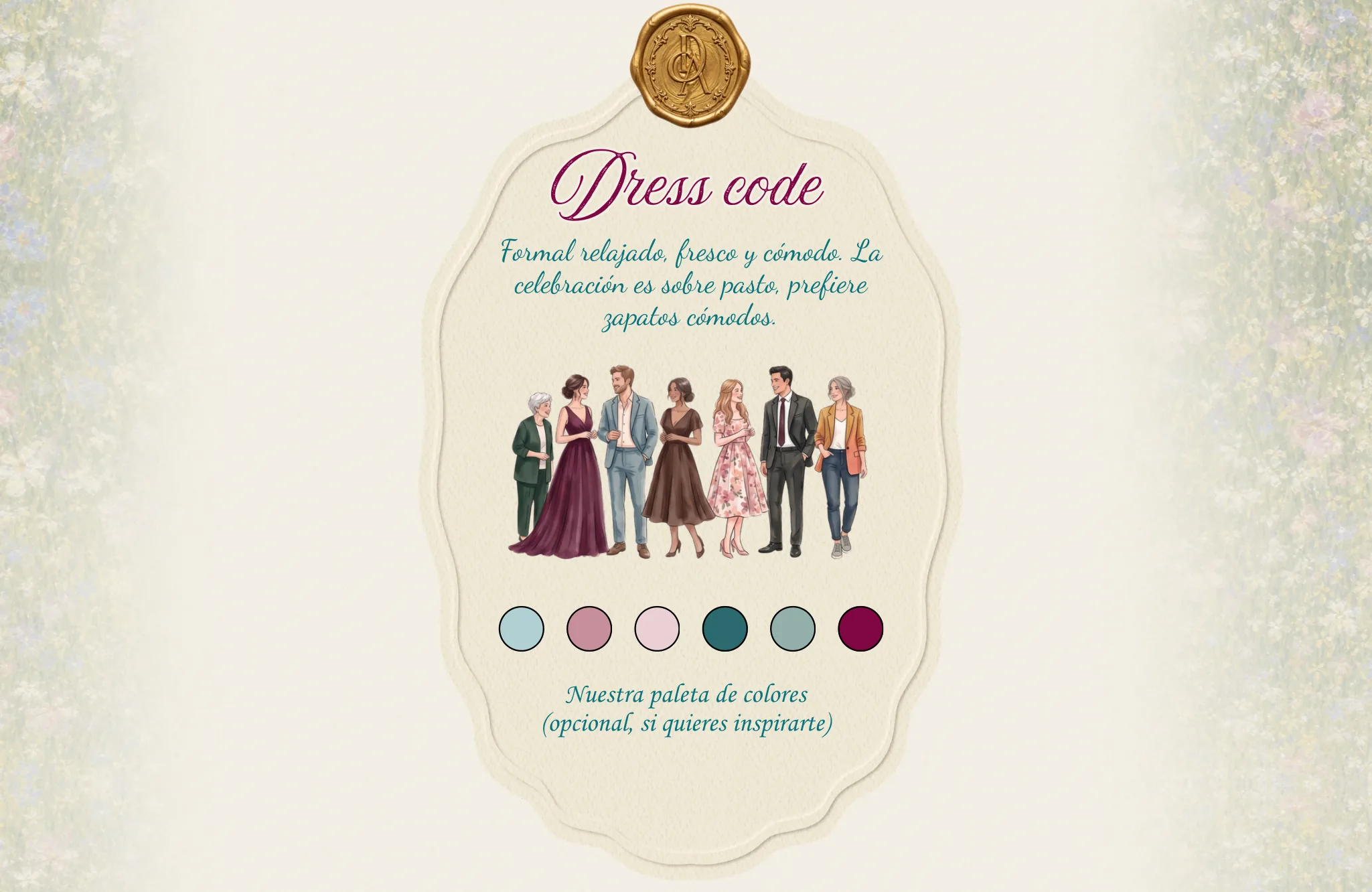 Dress code: formal relajado, fresco y cómodo. La celebración es sobre pasto, prefiere zapatos cómodos.